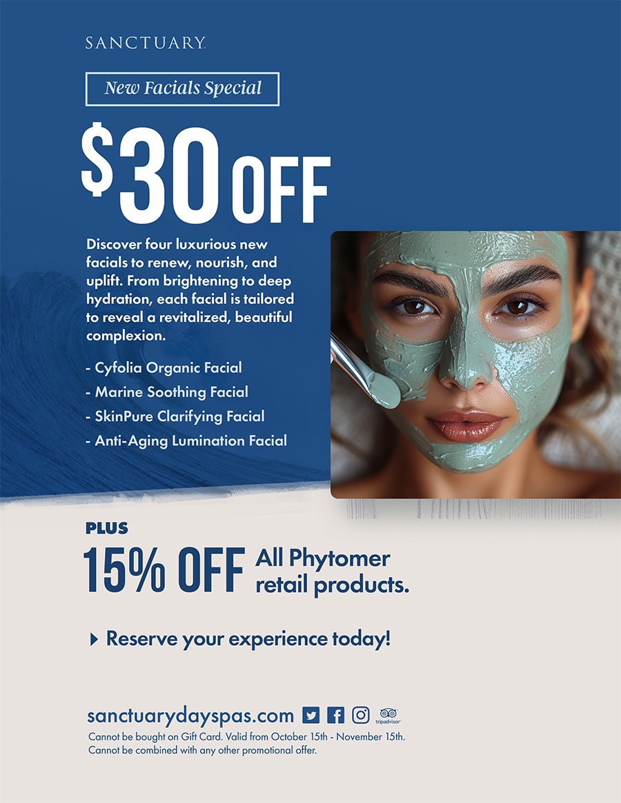 New Facial Specials - Sanctuary Day Spas